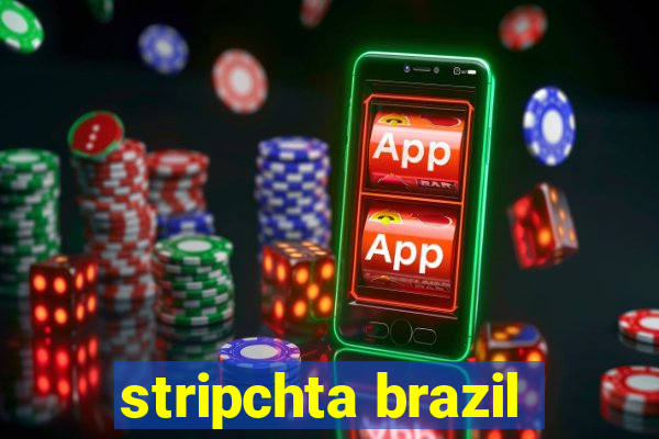 stripchta brazil